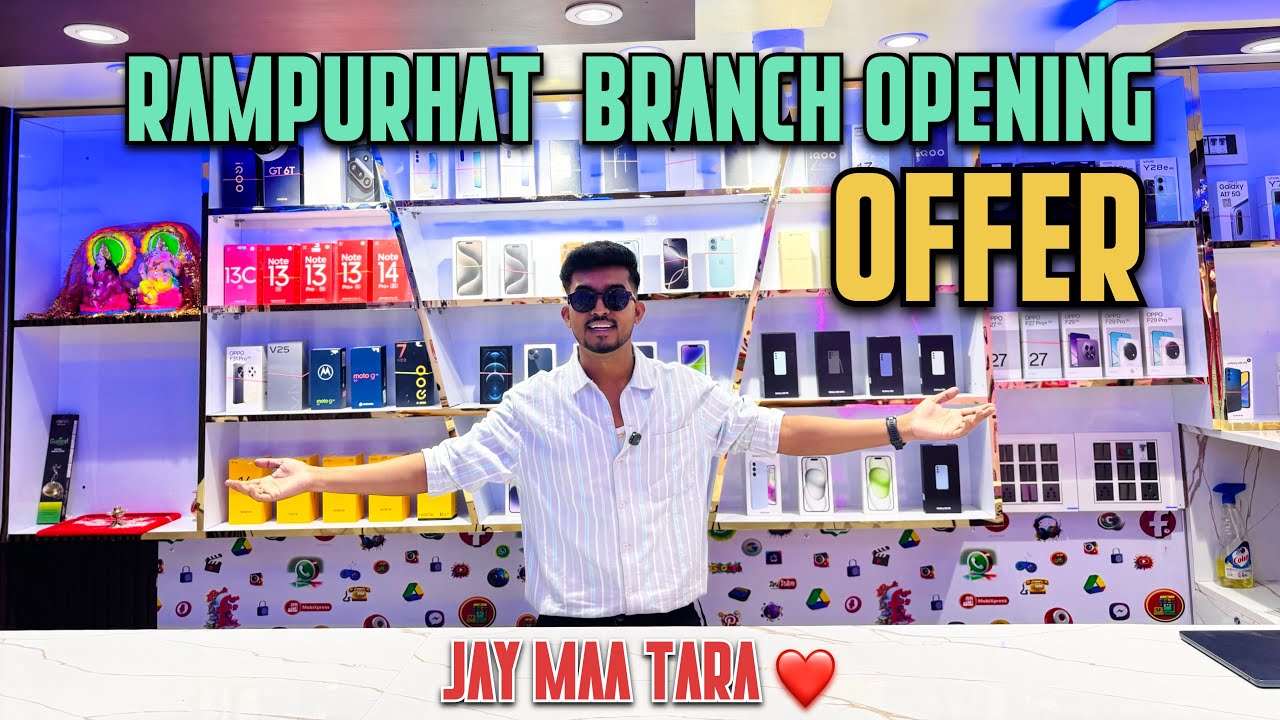 JAY MAA TARA ❤️ RAMPURHAT MOBIXPRESS BRANCH OPENING OFFER | SECOND HAND PHONE | TARAPITH | FREE GIFT