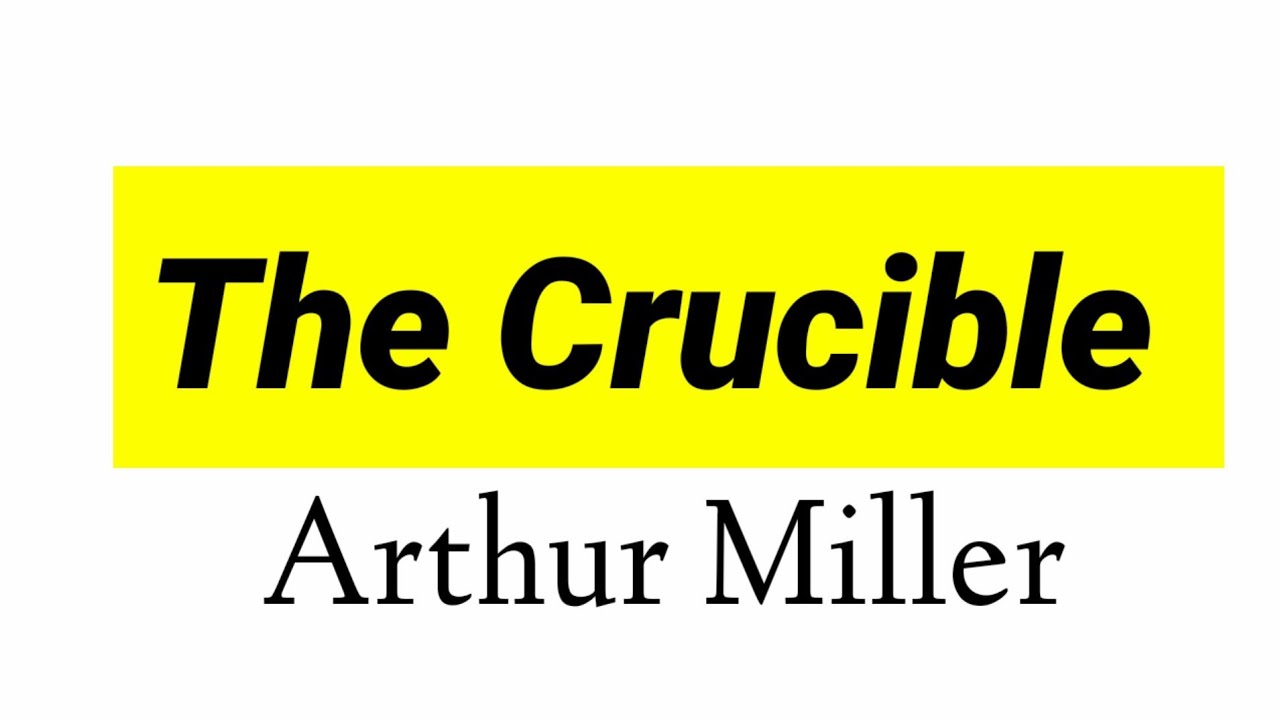 The Crucible by Arthur Miller in hindi