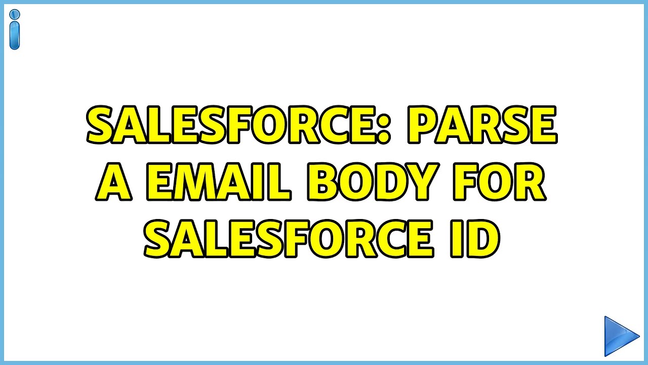 Salesforce: Parse a email body for Salesforce Id