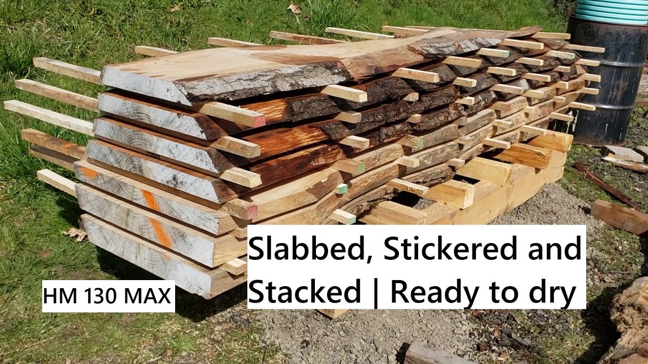Slabbed, STICKERED and stacked | Sawing oak log with Woodland Mills HM 130 MAX