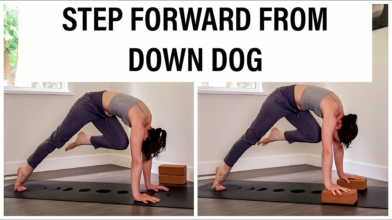 How to Step Forward From Downward Dog | Down Dog Step Through Tutorial