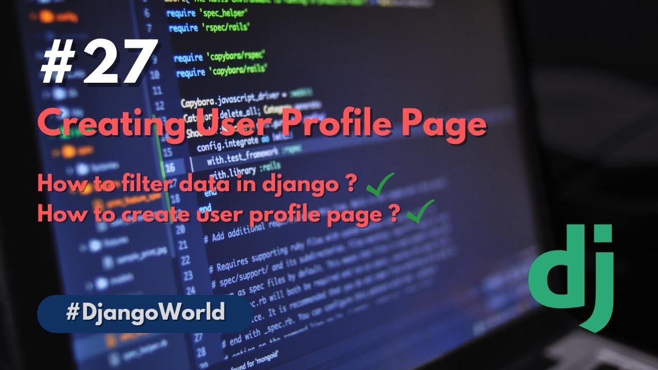Creating User profile in blog project | Django | Python