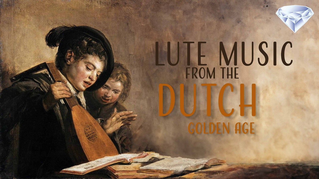 Lute music from the Dutch Golden Age