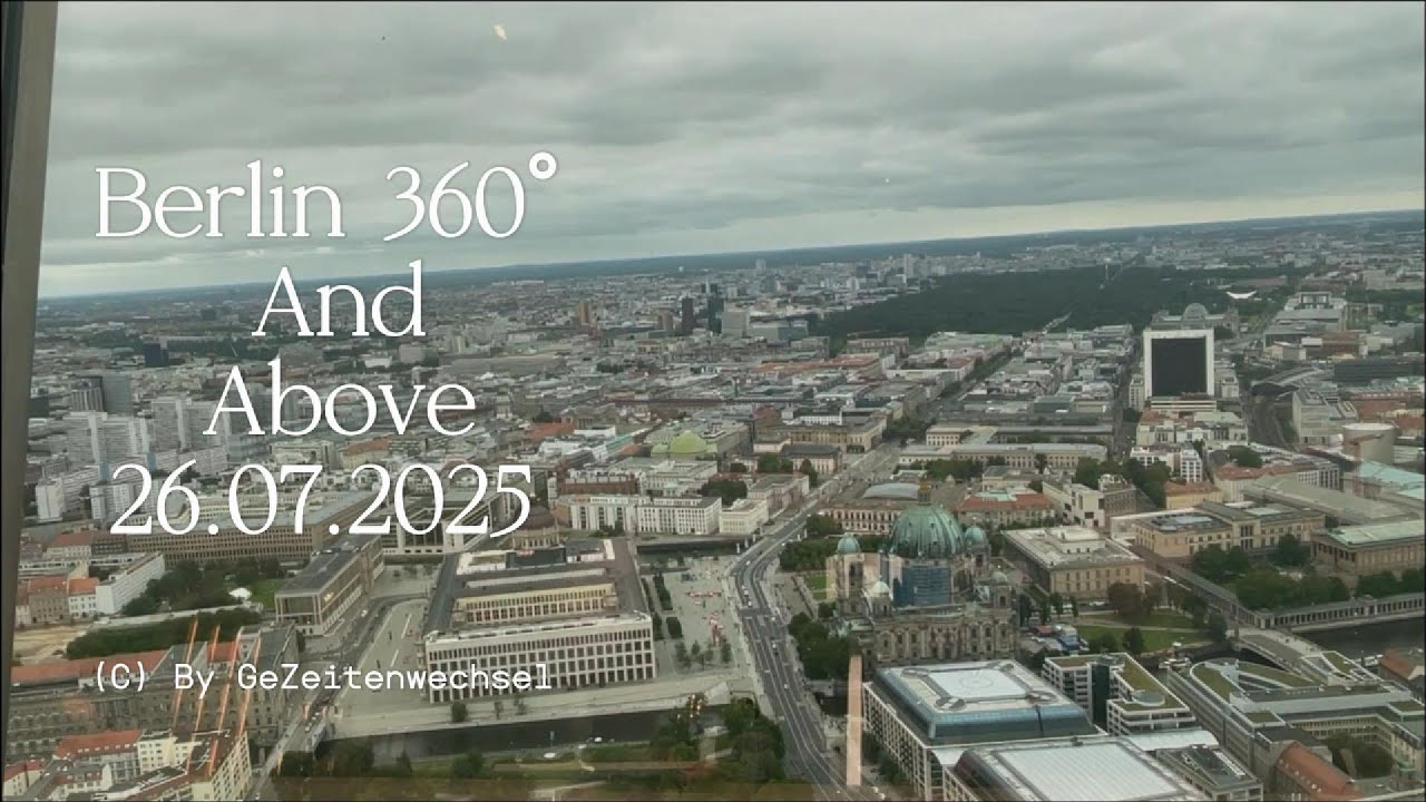 Berlin 360° And Above