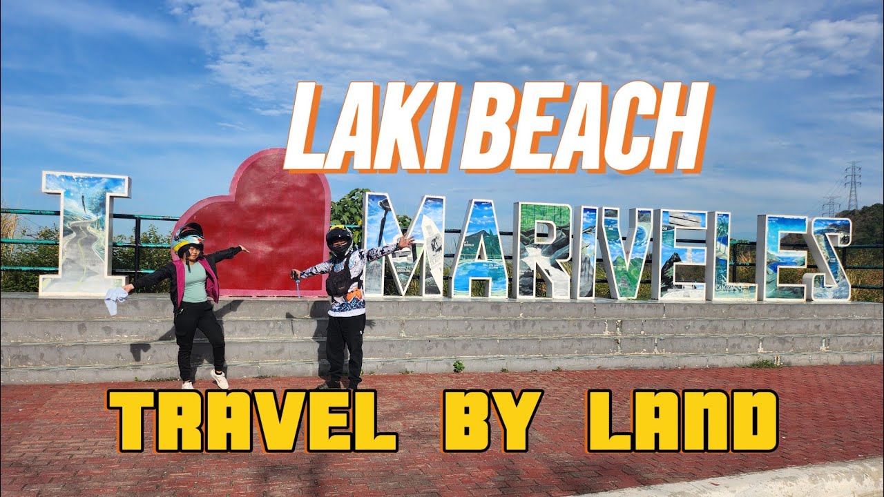 LAKI BEACH MARIVELES BATAAN TRAVEL BY LAND SOBRANG HIRAP NG DAAN PART 1/2