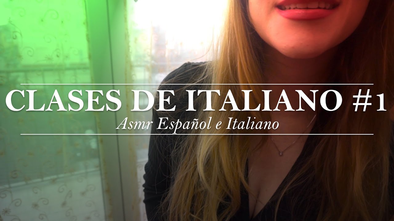 ⭐️ ASMR Español e Italiano ⭐️ ❤️Clases de italiano❤️ Lección 1 ❤️ Aprendiendo con la profesora Sasha