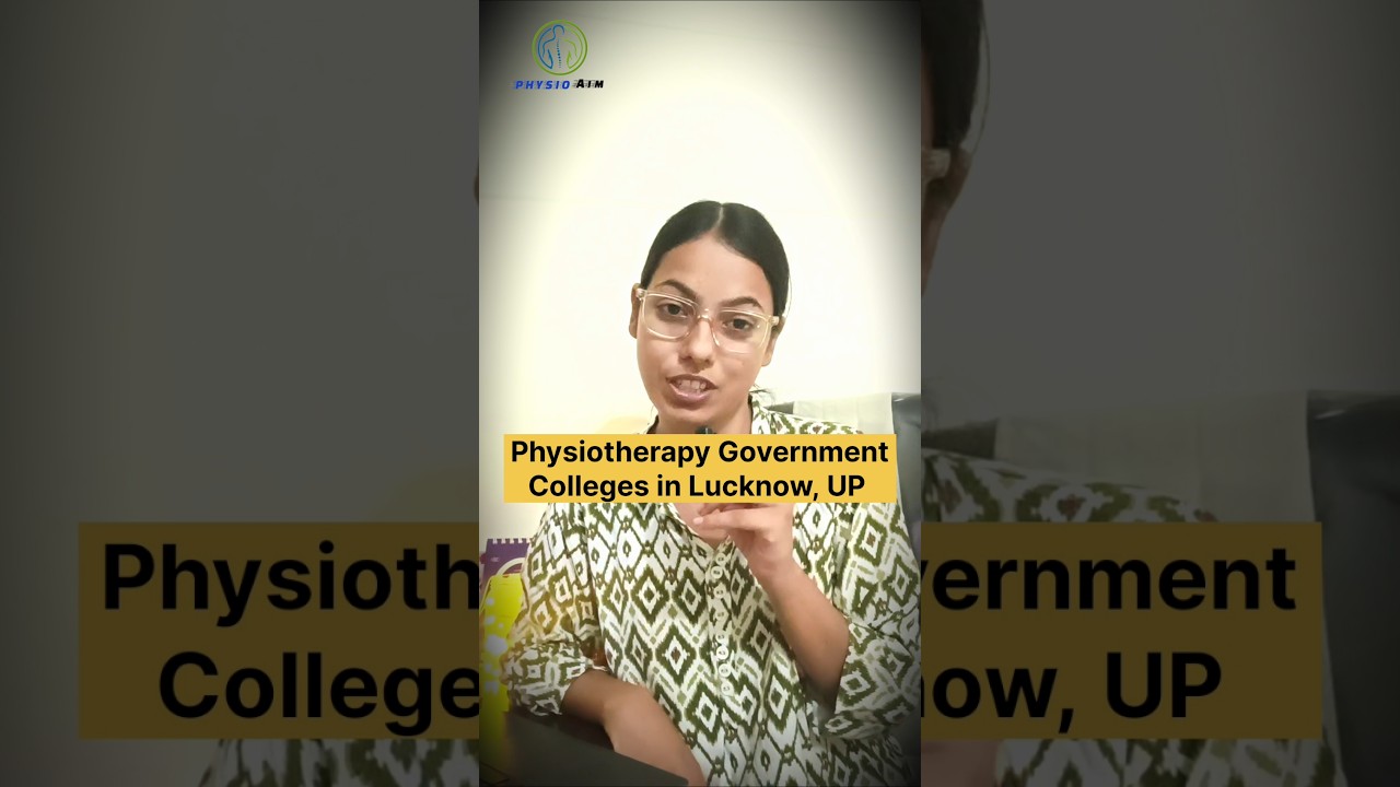 Top 2 BPT Government Colleges in Lucknow | Poornima Sharma #bpt #mpt #physioaim