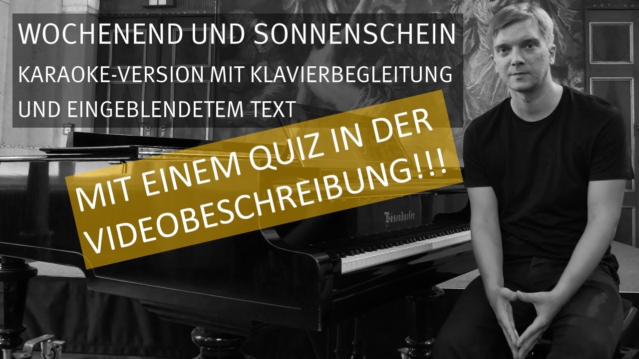 Wochenend und Sonnenschein - Karaoke-Version mit Klavierbegleitung und Untertiteln