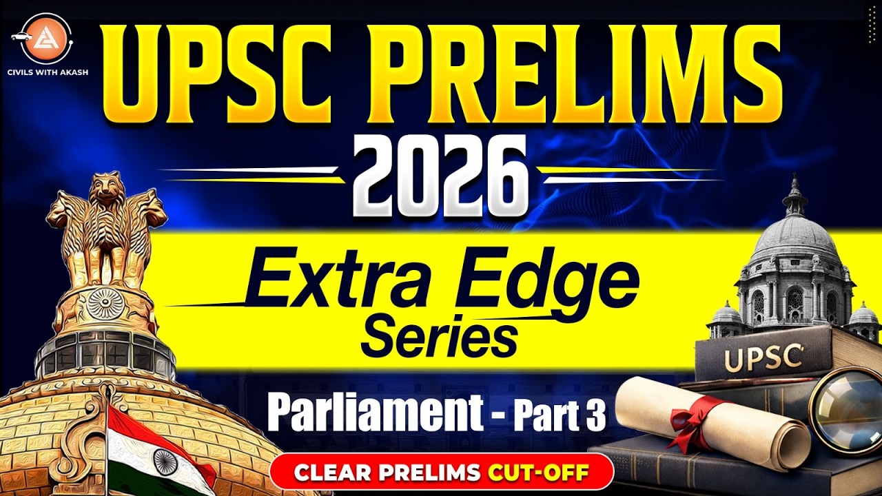 UPSC Prelims 2026 &ndash;General Studies - Extra Edge Series|Beat the Cut-Off FAST 💥 Proven Strategy |L-10