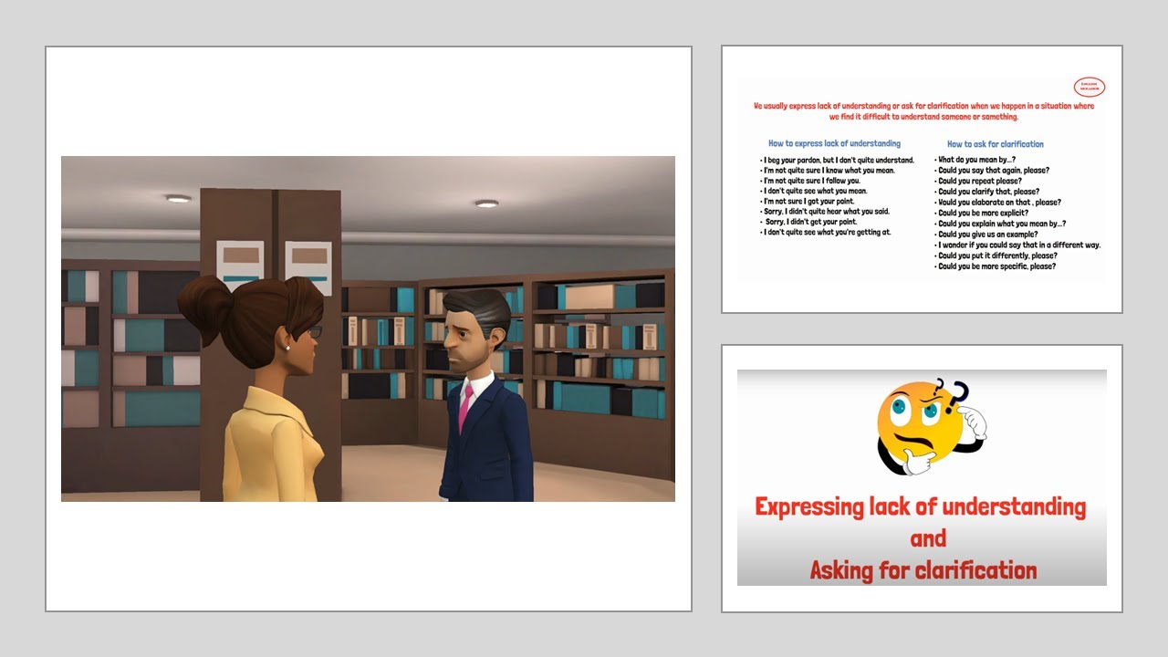 Learn How to Express Lack of Understanding and ask for Clarification