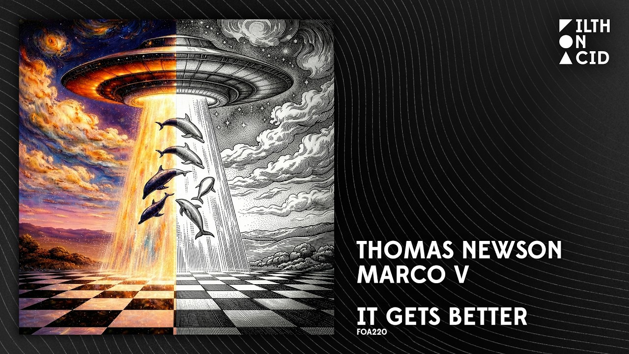 Thomas Newson x Marco V - It Gets Better [FOA220]
