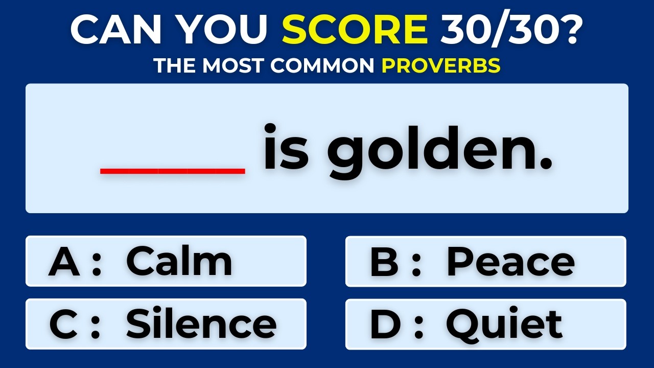 English Proverbs Quiz | Can You Score 30/30? #Challenge 27