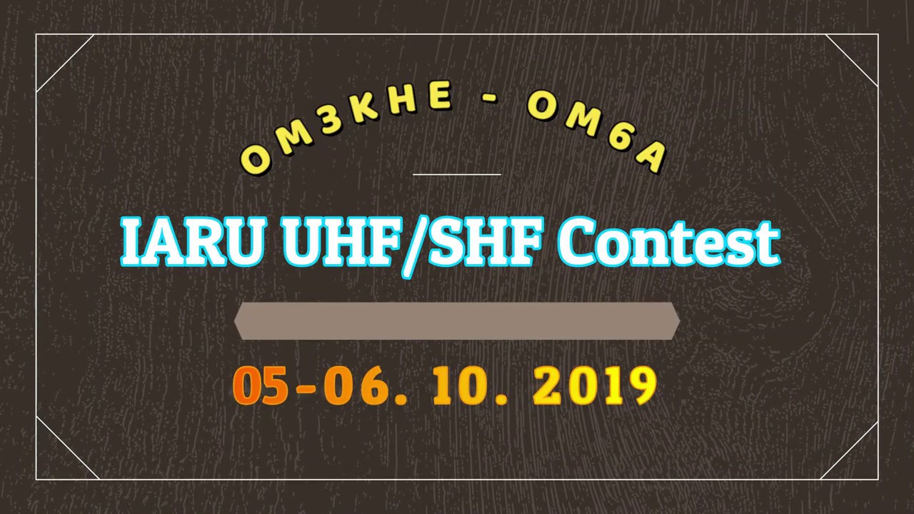 IARU UHF/SHF Contest 2019 - OM6A
