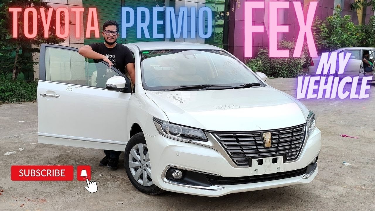 TOYOTA PREMIO FEX 2020 ll বাংলা রিভিউ ll OVERVIEW & PRICE FOR BANGLADESH
