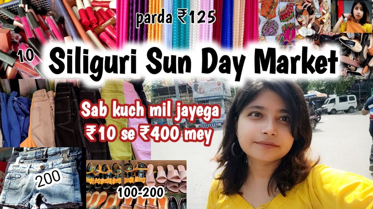 Siliguri Sunday Market | Cheapest Market ₹10-400 mey all | Durga Puja 😍| siliguri City | Siya Ghosh