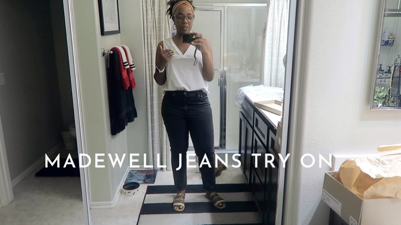 Madewell Jeans Try On | Saturday, July 3rd 2021