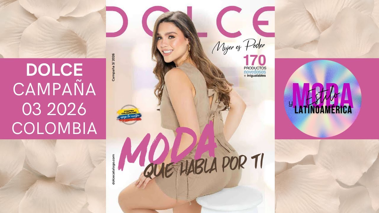 🌸 CATÁLOGO DOLCE CAMPAÑA 03 2026 | MUJER ES PODER, LA MODA HABLA POR TI 🔥💜
