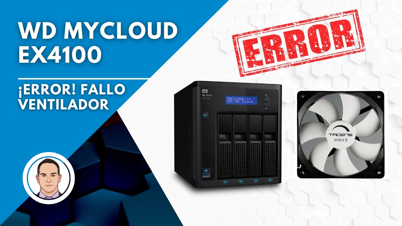 ✅WD My Cloud EX4100   Reparación Error Ventilador   Error Fan✅