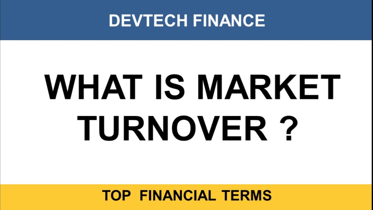 Market Turnover