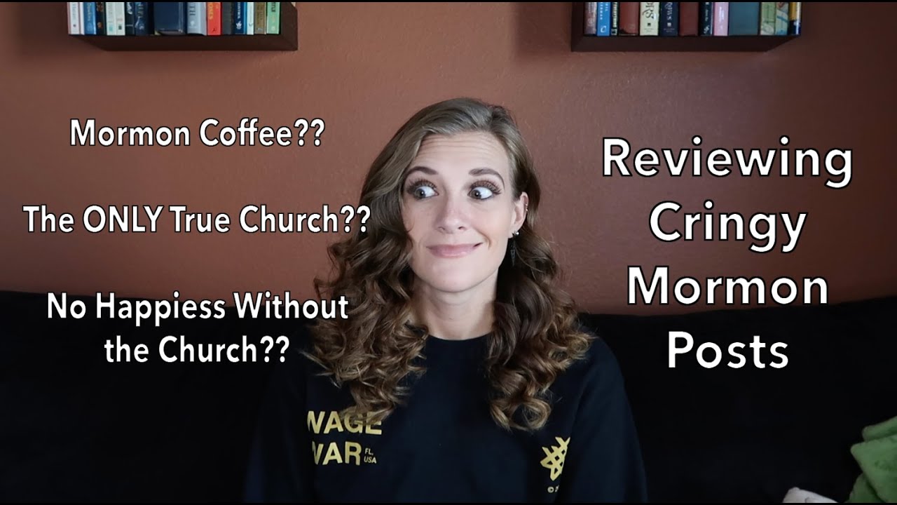 Cringy Mormon Moments