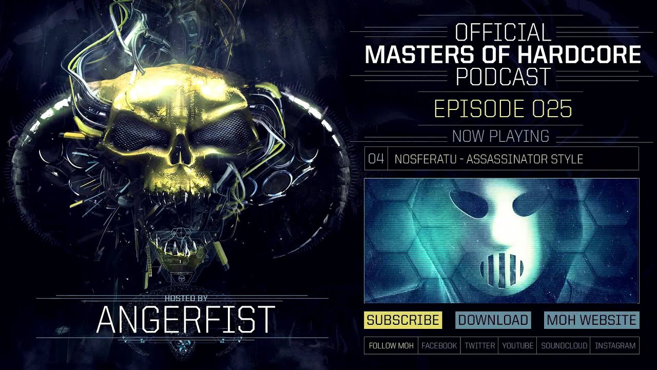 Official Masters of Hardcore Podcast 025 by Angerfist