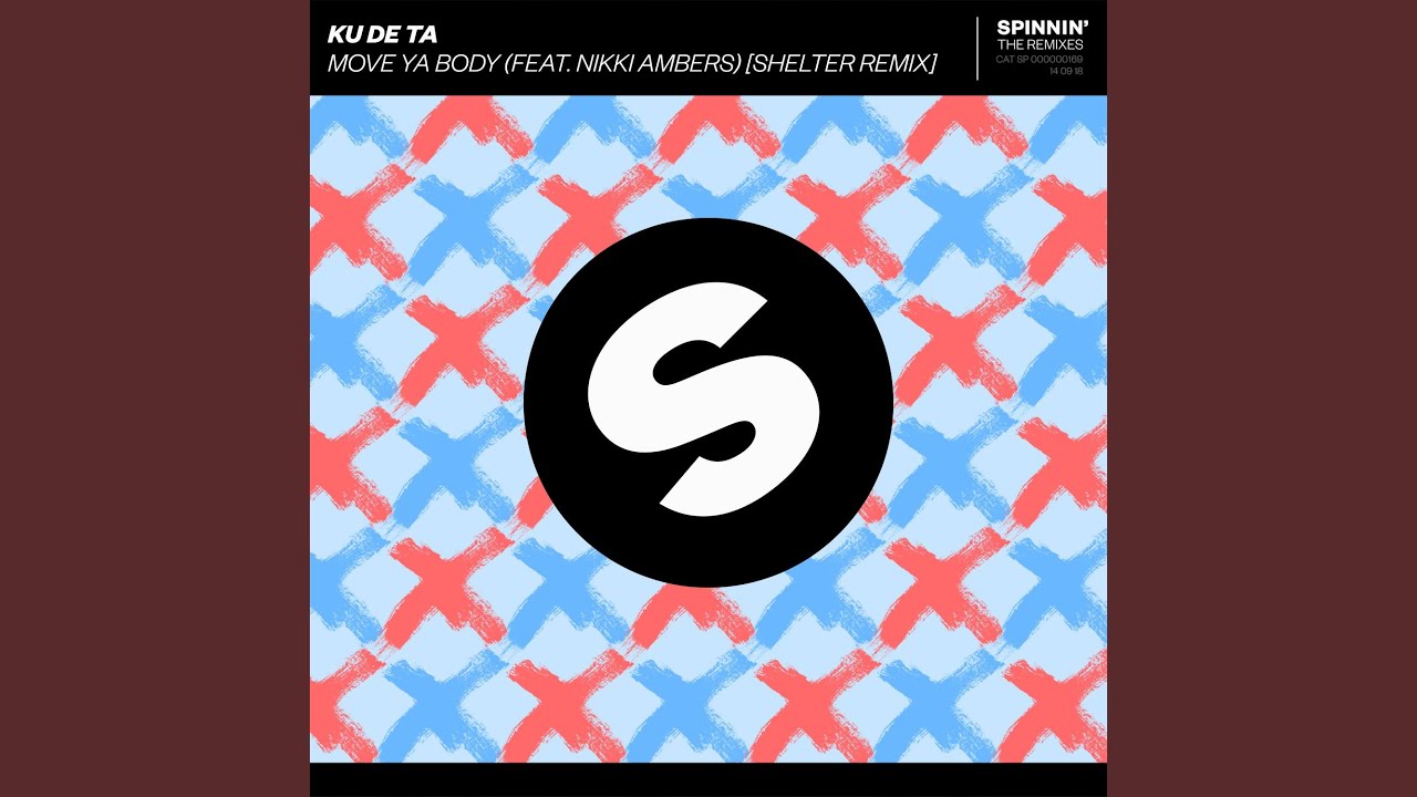 Move Ya Body (feat. Nikki Ambers) (Shelter Remix)