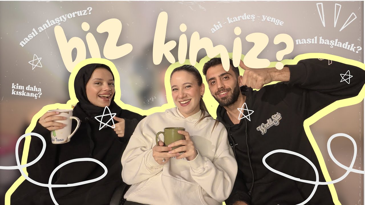 Bizi tanıyın! | Soru - Cevap | Abi - Kardeş - Yenge 