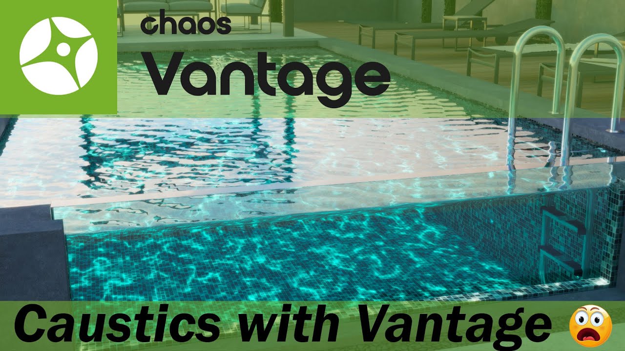 Caustics with ChaosVantage \ Animated Pool Water with Caustics \ Chaos Vantage Render