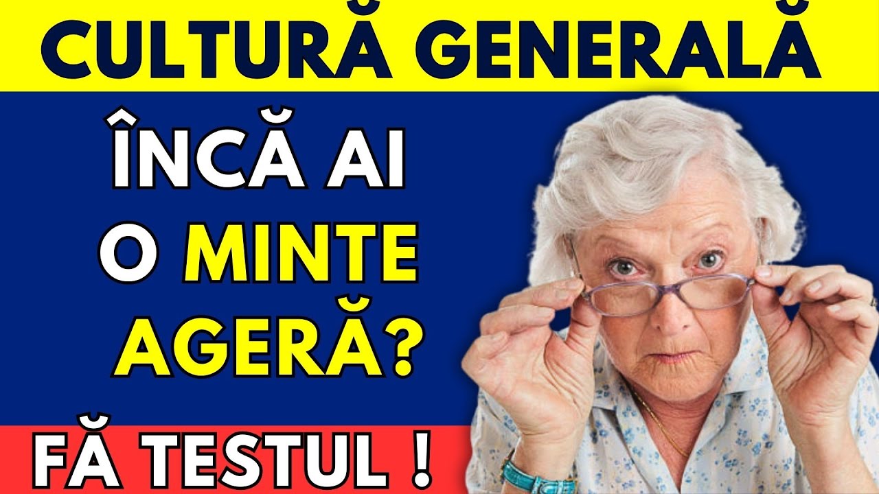 🧠 Testează-ți agilitatea și acuratețea minții cu 50 de întrebări !#cultura #test #cunostinte