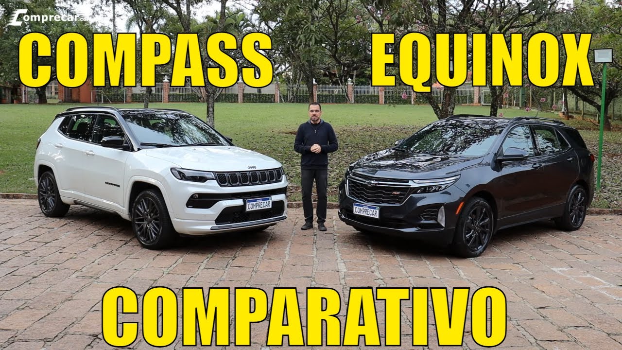 Comparativo: Jeep Compass Série S x Chevrolet Equinox RS