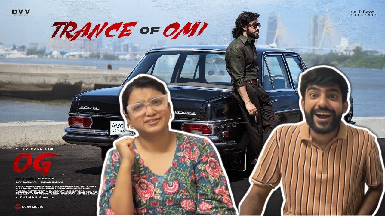 Trance of OMI - #TheyCallHimOG | Pawan Kalyan | Emraan Hashmi | Thaman S | REACTION AND REVIEW