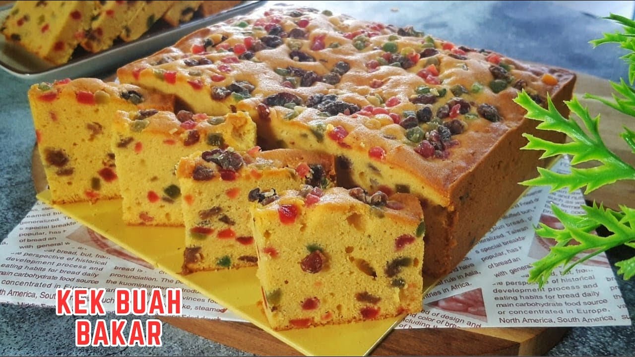 Kek Buah Versi Bakar Lembut, Moist | Baked Fruit Cake