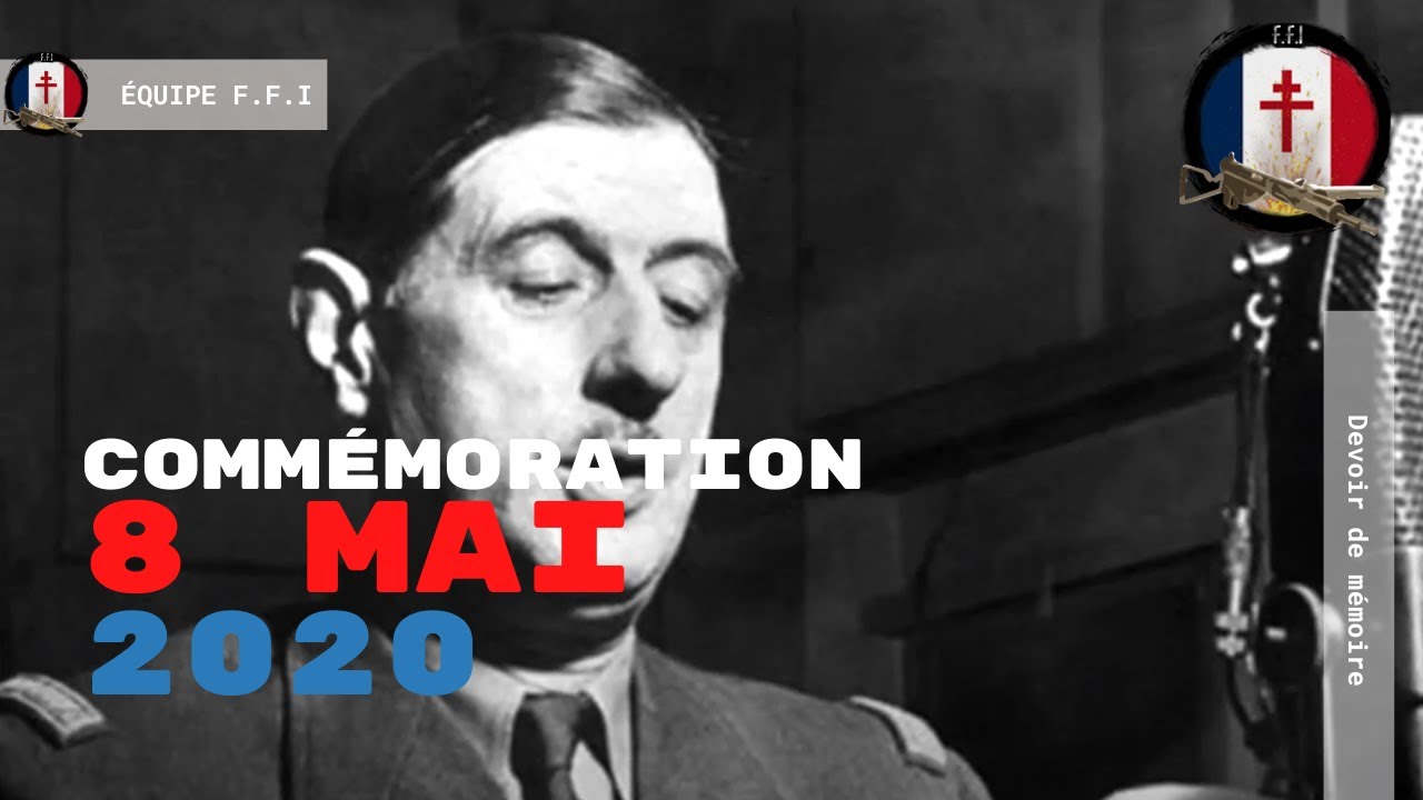 COMMÉMORATION 8 MAI 2020 - ÉQUIPE F.F.I