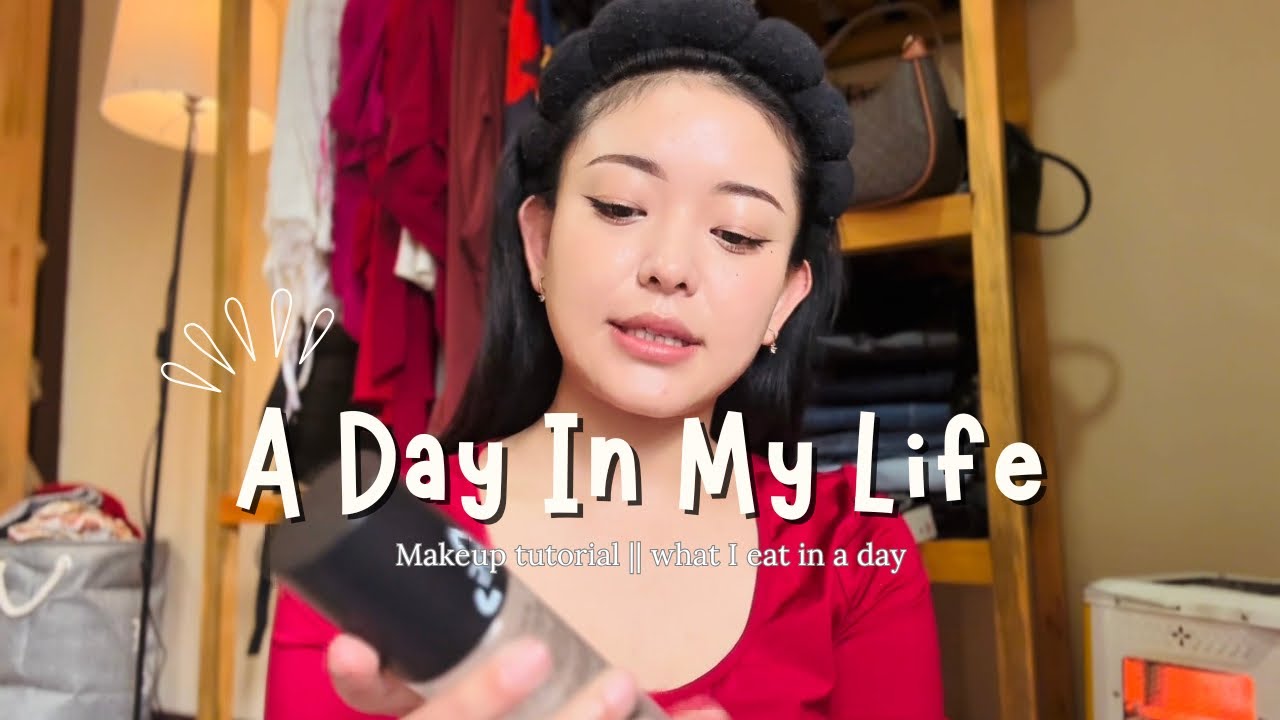 A Day In My Life || what I eat in a day || Daily makeup look Tutorial ||