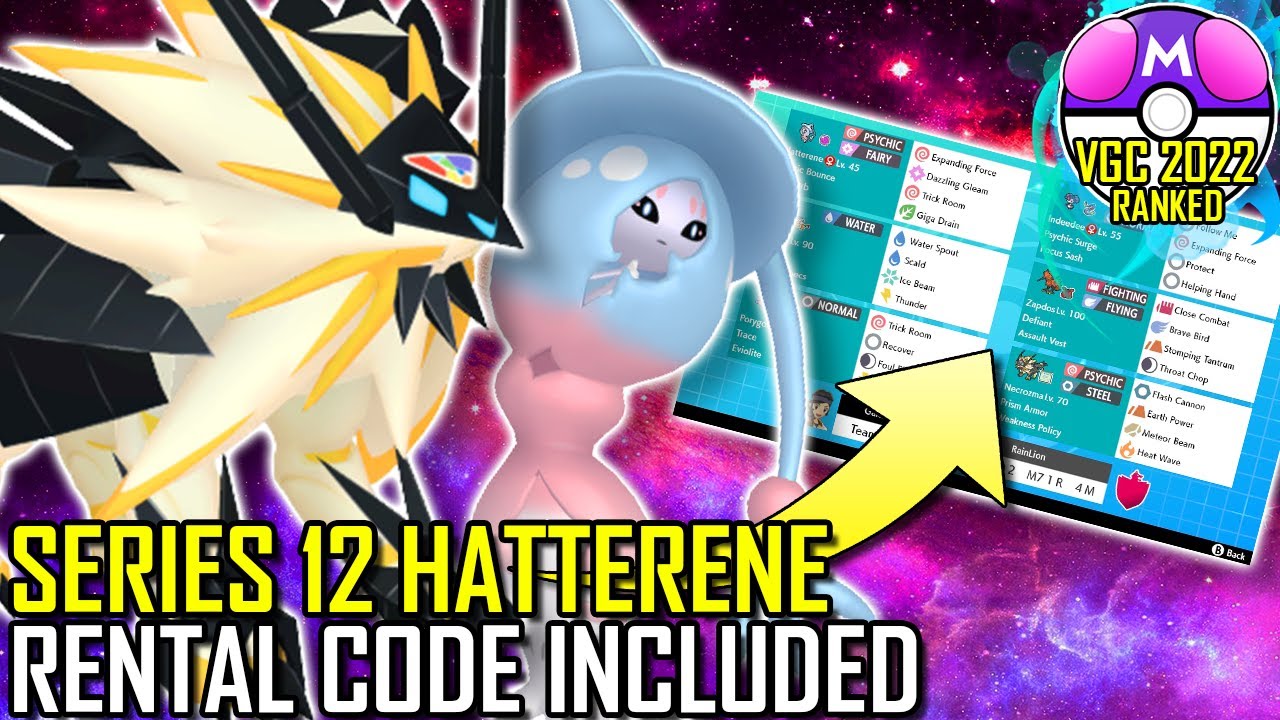 SERIES 12 HATTERENE TEAM | VGC 2022 | Pokémon Sword & Shield - Pokésports