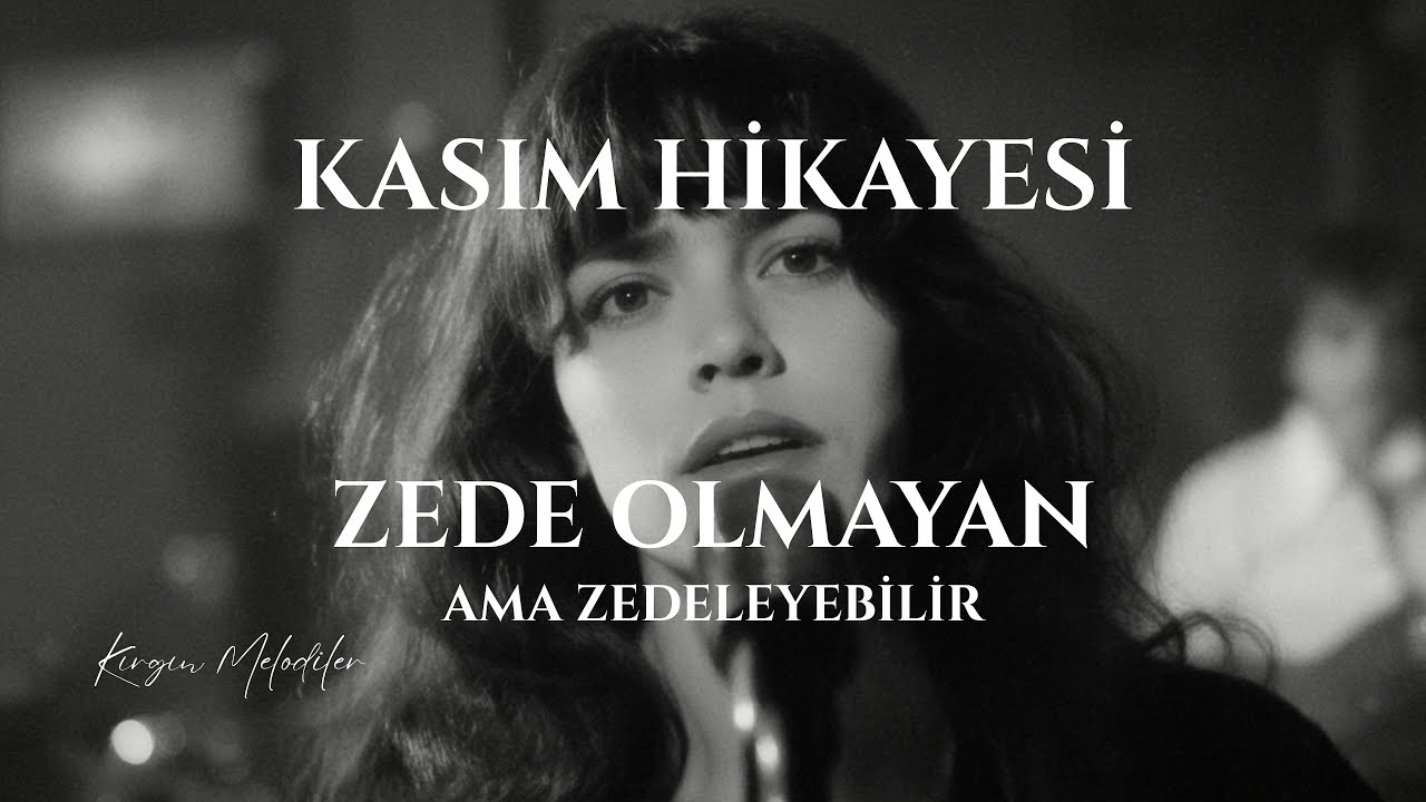 Kasım Hikayesi – Aşk ve Hüzünle Yoğrulmuş Bir Sonbahar Hikayesi | Psychedelic Anatolian Rock