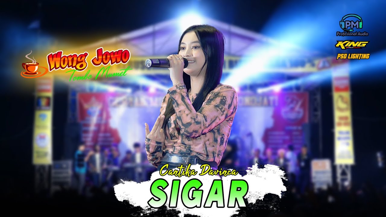 SIGAR - CANTIKA DAVINCA - WONGJOWO MADIUN LIVE WONOJATI PONOROGO x PM AUDIO