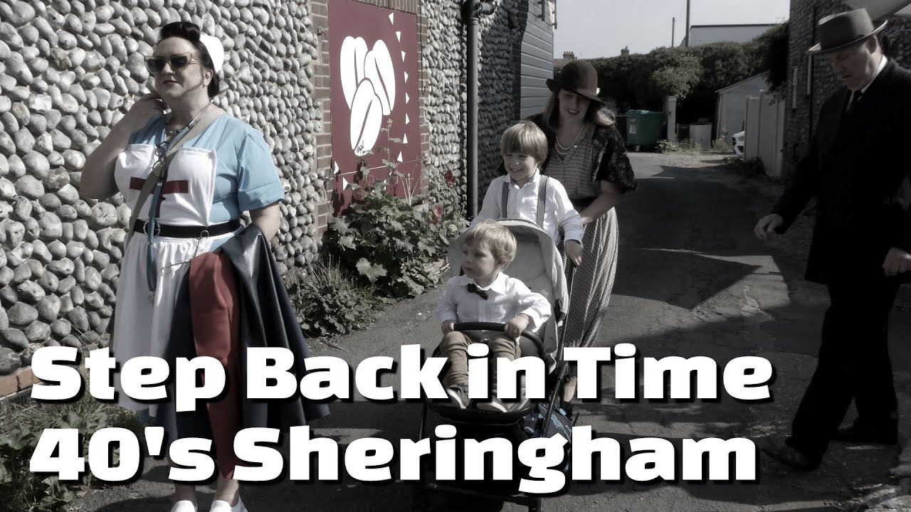 SHERINGHAM Norfolk Goes Back in Time to the 1940s!