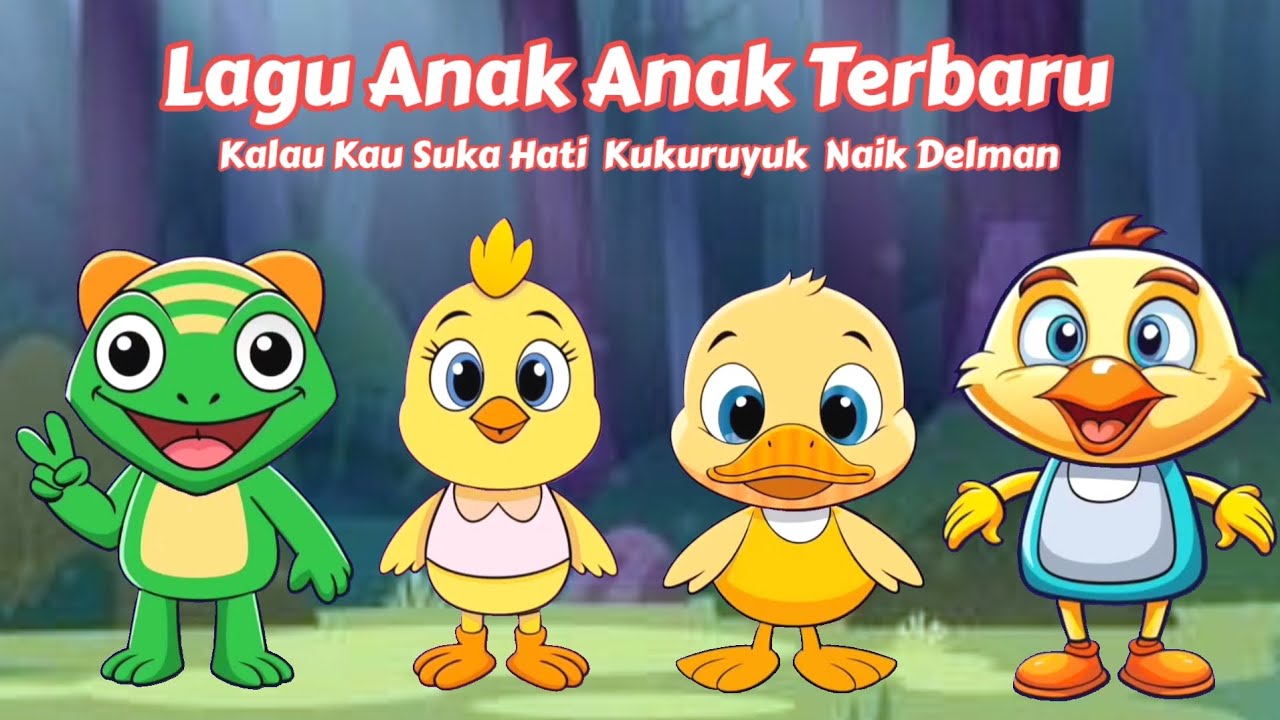 Lagu Anak Anak Terbaru ~ Kalau Kau Suka Hati, Kukuruyuk, Naik Delman 