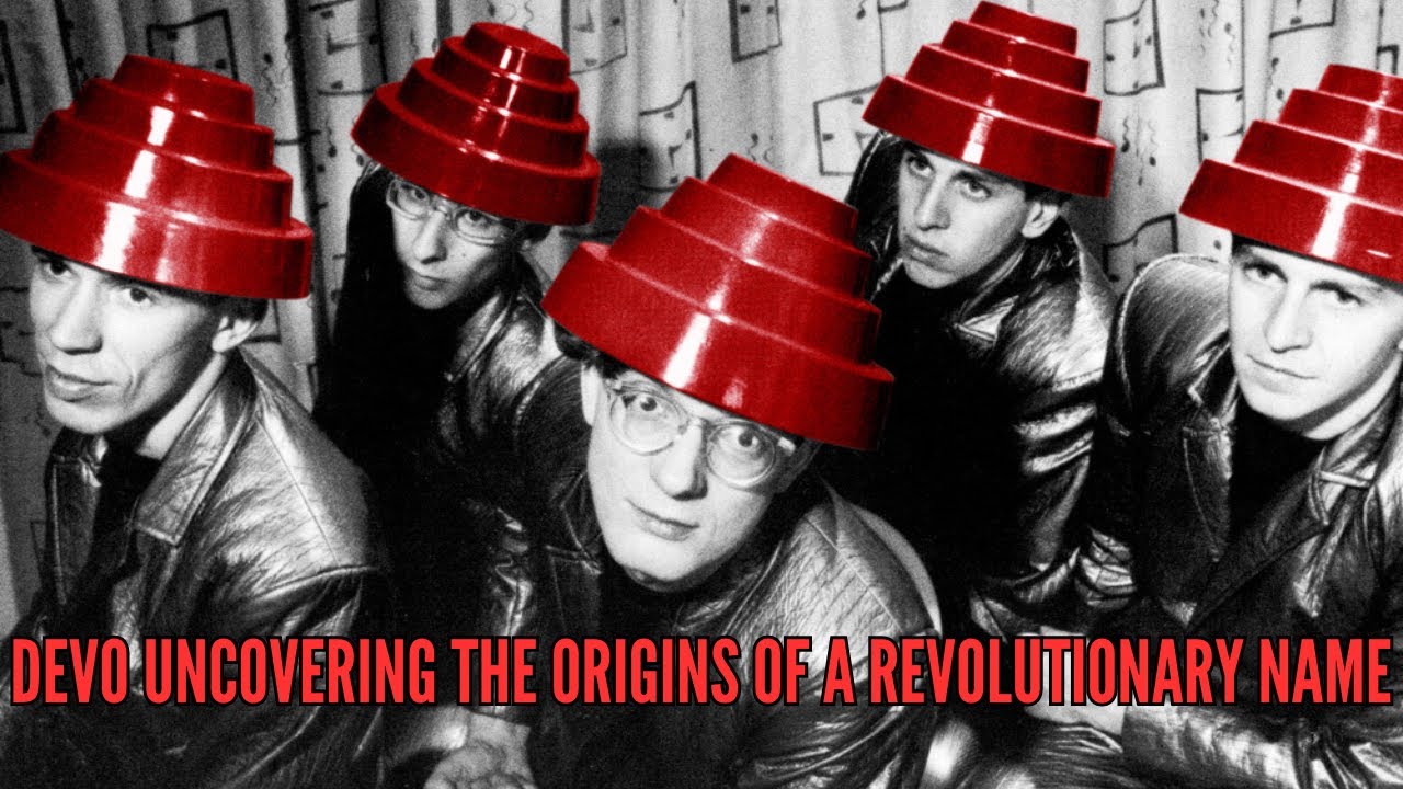 Devo Uncovering the Origins of a Revolutionary Name