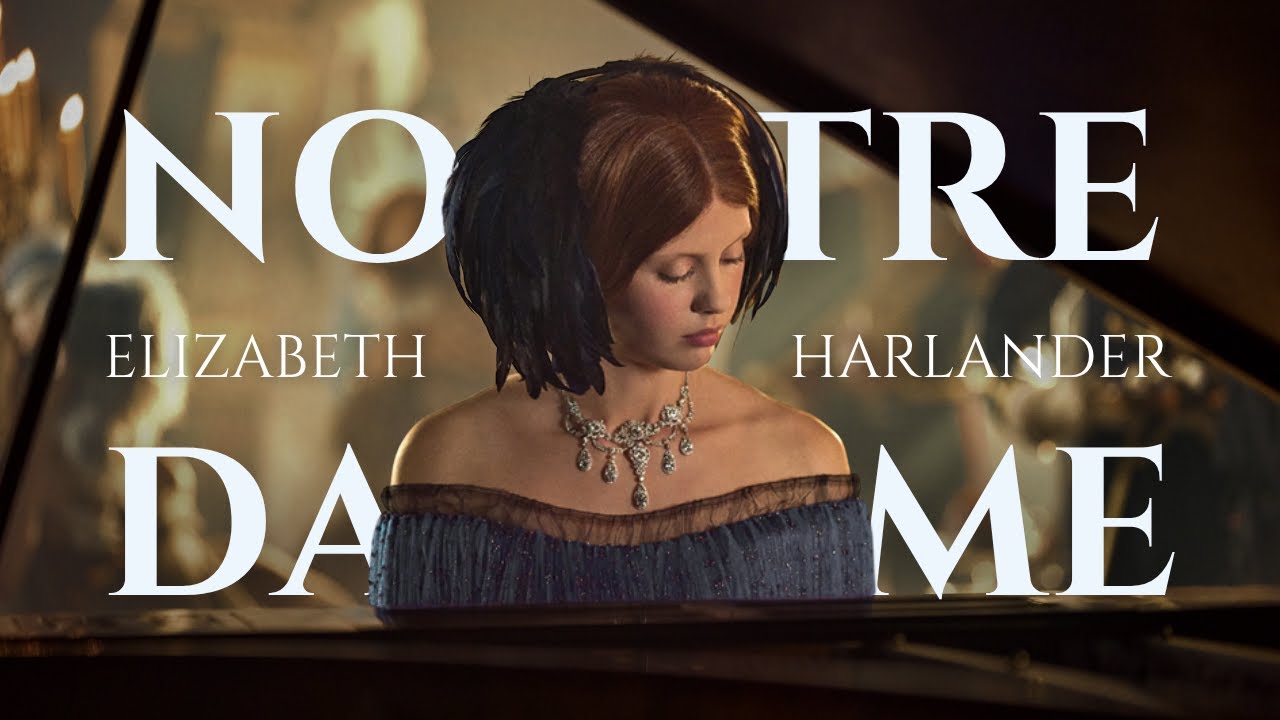 Elizabeth Harlander - notre dame (Frankenstein)