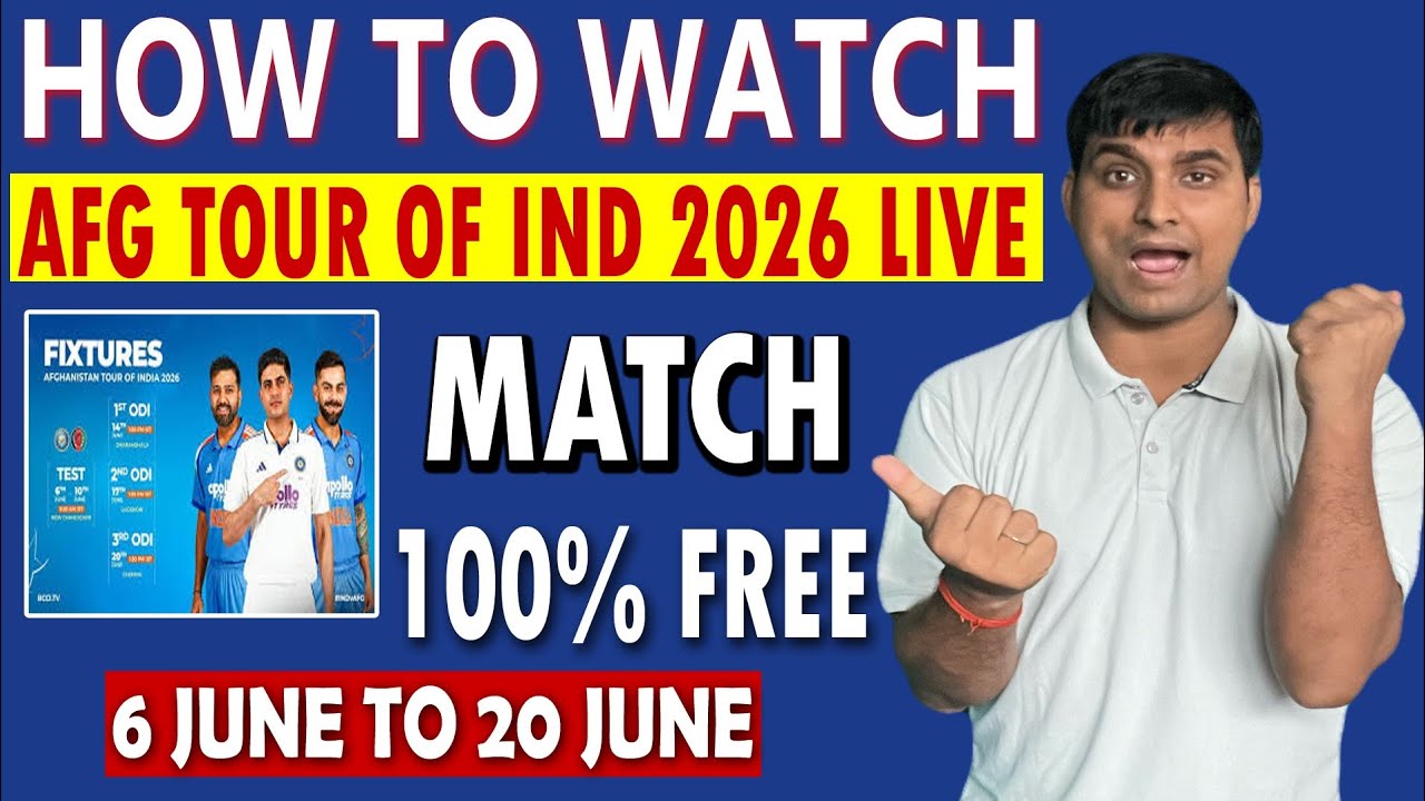 India Vs Afghanistan ODI 2026 Live - India Vs Afghanistan Live Match Kaise Dekhe 2026