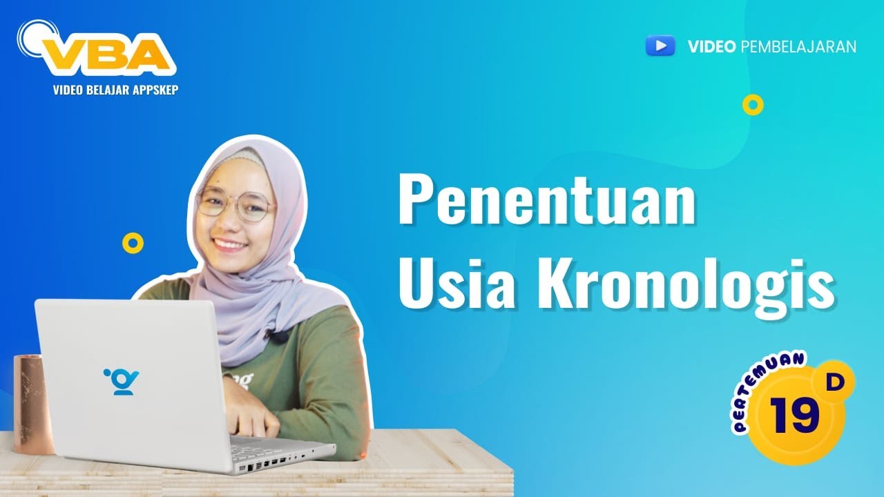 PENENTUAN USIA KRONOLOGIS ANAK