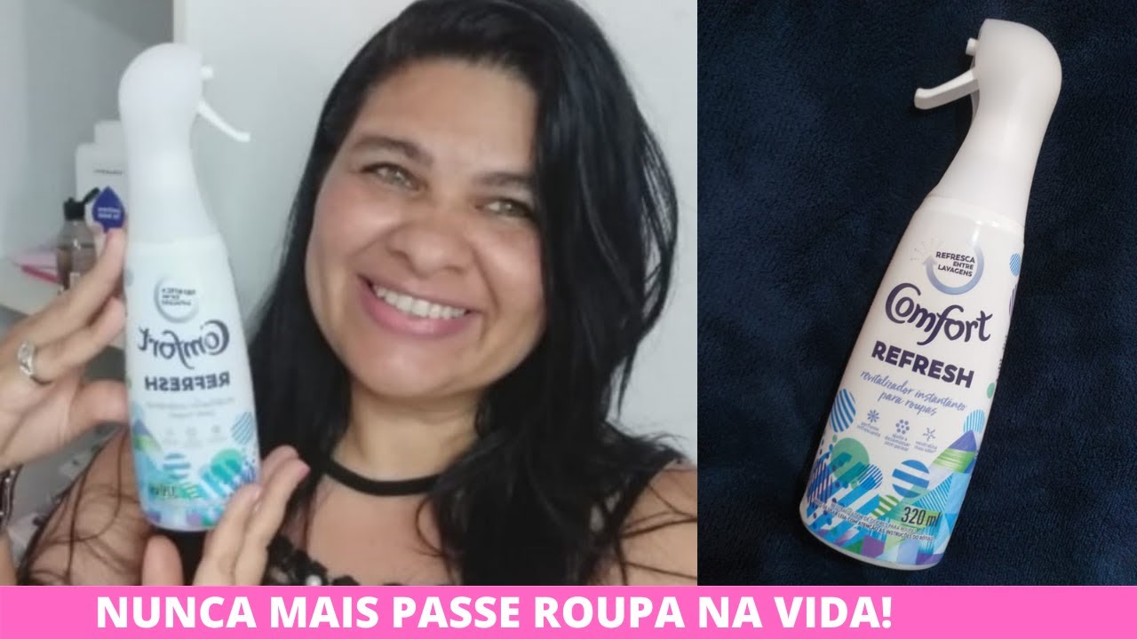 Chega de Passar Roupaa!!! Olha só a Resenha desse Produto | Comfort Refresh