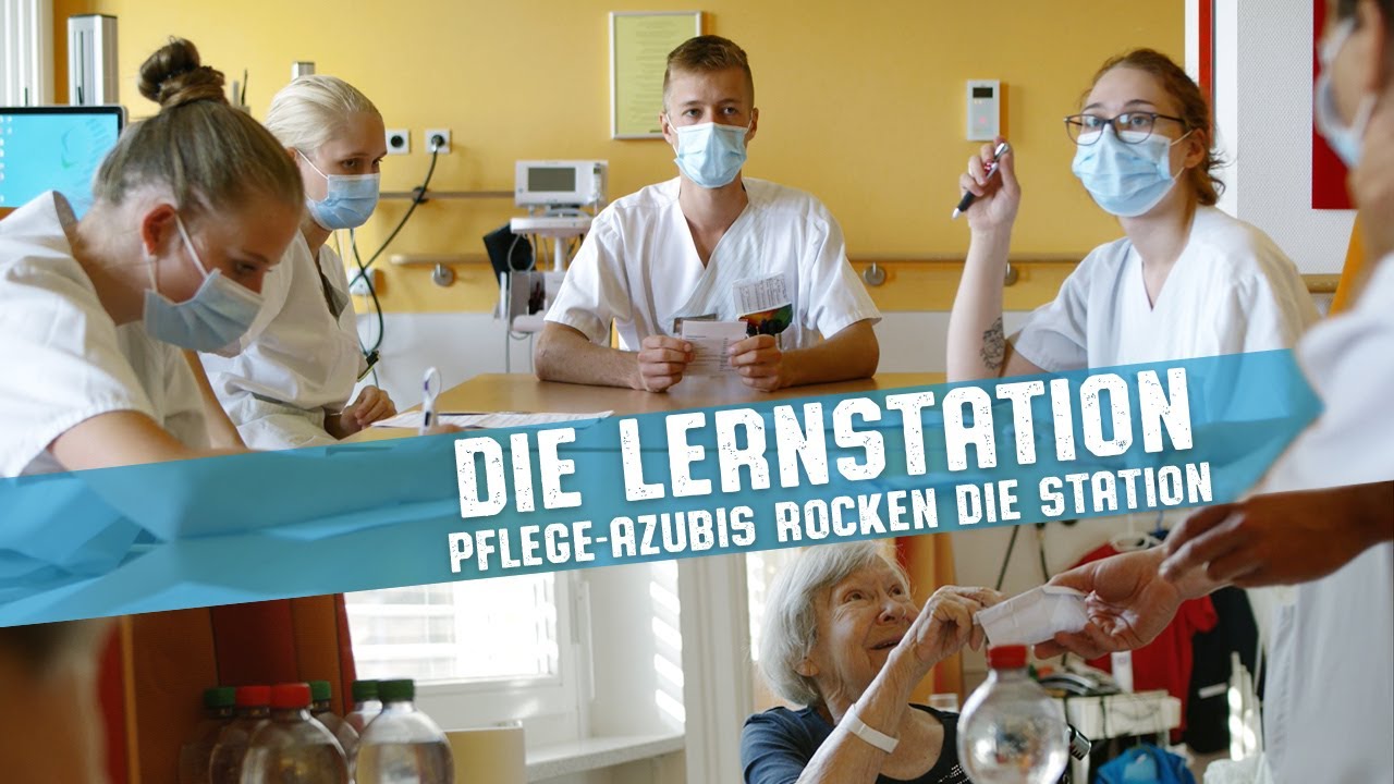 Die Lernstation - Pflegeazubis rocken die Station - Teil 1
