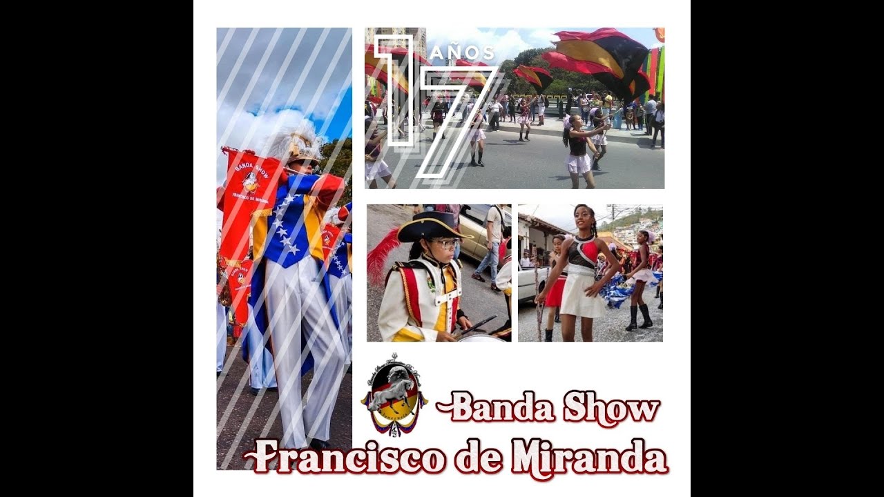 17mo Aniversario de la Banda Show Francisco de Miranda