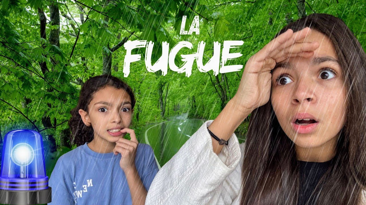 LA FUGUE (elle a disparu)