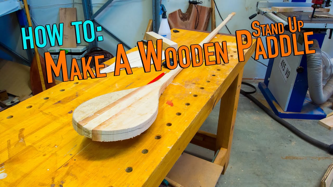 Make a Wooden SUP Paddle: Part 1 of 2 - Making The blank