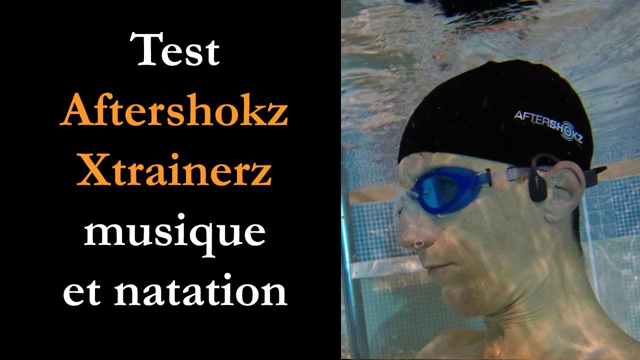 Test Aftershokz Xtrainerz : casque pour musique en natation