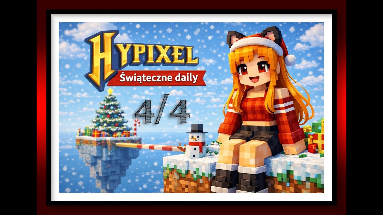 Hypixel: Świąteczne daily 4/4 [Minecraft]